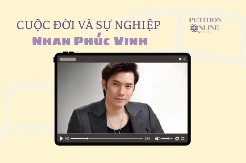 Tổng quan hành trình sự nghiệp diễn viên Nhan Phúc Vinh