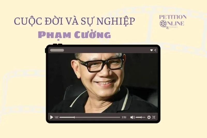 Tổng quan hành trình sự nghiệp diễn viên Phạm Cường