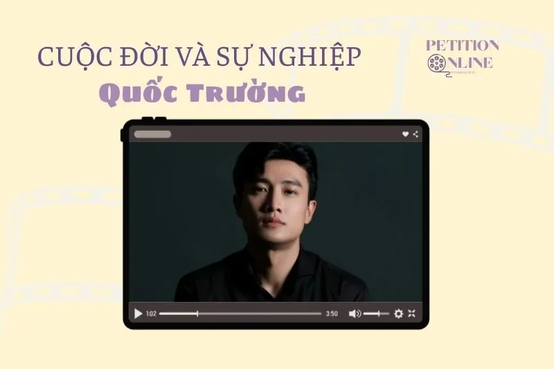 Tổng quan hành trình sự nghiệp diễn viên Quốc Trường
