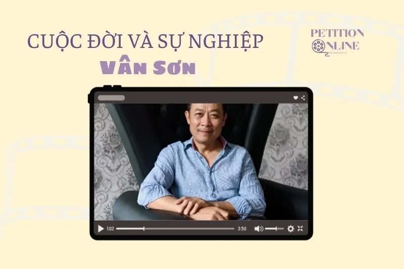 Tổng quan hành trình sự nghiệp diễn viên Vân Sơn