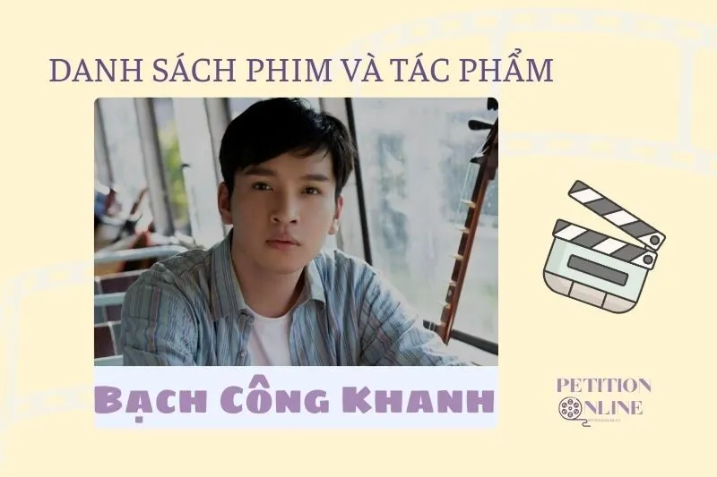Danh sách phim, tác phẩm, chương trình Bạch Công Khanh tham gia