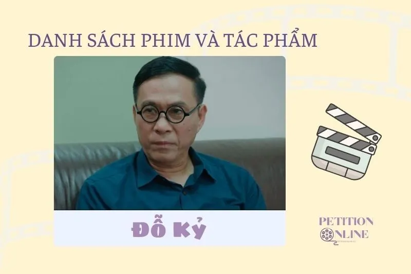 Danh sách phim, tác phẩm, chương trình diễn viên Đỗ Kỷ tham gia