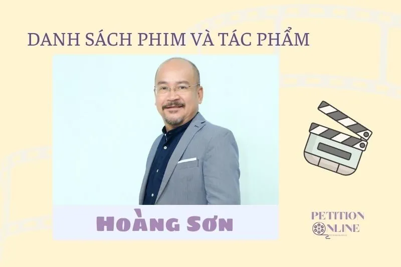 Danh sách phim và tác phẩm có sự tham gia của diễn viên Hoàng Sơn