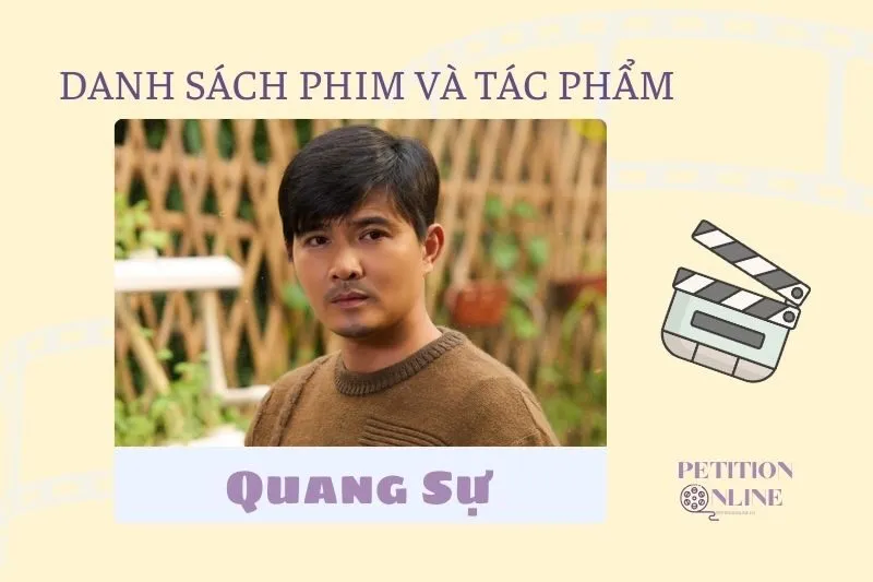 Danh sách phim, tác phẩm, chương trình diễn viên Quang Sự tham gia