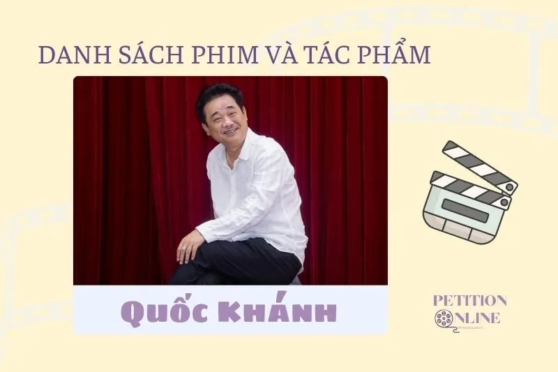Danh sách phim, tác phẩm, chương trình diễn viên Quốc Khánh tham gia