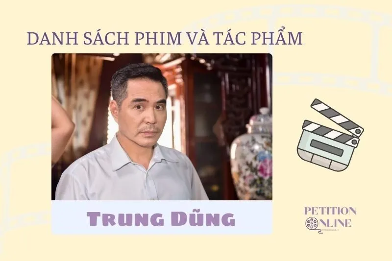 Danh sách phim, tác phẩm, chương trình Trung Dũng tham gia
