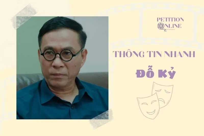 Thông tin nhanh tiểu sử diễn viên Đỗ Kỷ