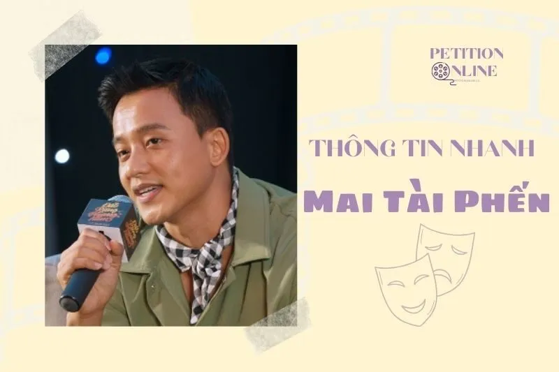 Thông tin nhanh tiểu sử diễn viên Mai Tài Phến