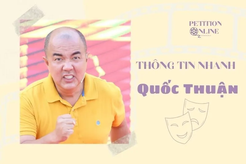 Thông tin nhanh tiểu sử diễn viên Quốc Thuận