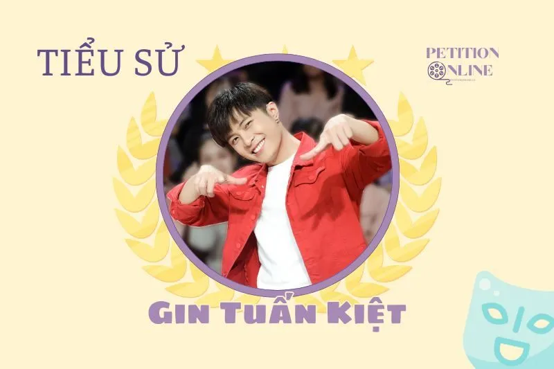 Tiểu sử diễn viên Gin Tuấn Kiệt 2025: Sự nghiệp & đời tư mới nhất