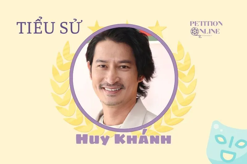 Tiểu sử diễn viên Huy Khánh 2025: Sự nghiệp, đời tư & gia đình