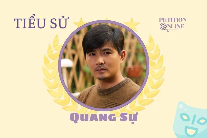 Tiểu sử tiểu sử diễn viên Quang Sự 2025: Sự nghiệp & đời tư