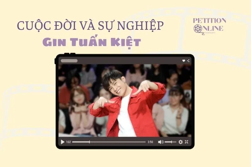 Tổng quan hành trình sự nghiệp tiểu sử diễn viên Gin Tuấn Kiệt