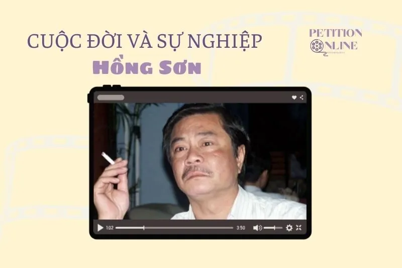 Tổng quan hành trình sự nghiệp tiểu sử diễn viên Hồng Sơn