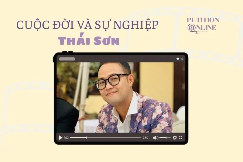 Tổng quan hành trình sự nghiệp tiểu sử diễn viên Thái Sơn